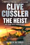 Clive Cussler The Heist synopsis, comments