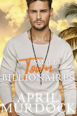 small town billionaires complete series book cover image