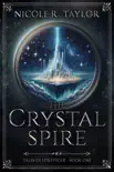 The Crystal Spire synopsis, comments