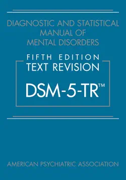 diagnostic and statistical manual of mental disorders, fifth edition, text revision (dsm-5-tr™) book cover image