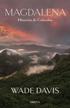 magdalena. historias de colombia imagen de la portada del libro