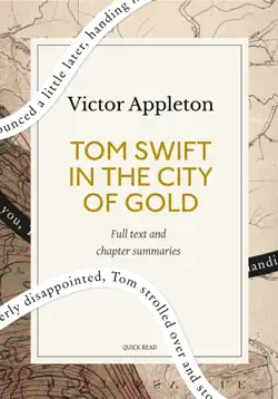 tom swift in the city of gold: a quick read edition imagen de la portada del libro