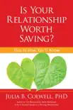 Is Your Relationship Worth Saving? sinopsis y comentarios