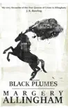 Black Plumes reviews