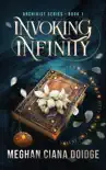 Invoking Infinity synopsis, comments