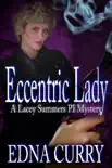 Eccentric Lady synopsis, comments