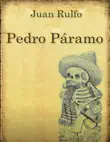Pedro Paramo synopsis, comments
