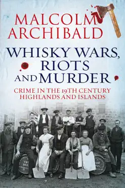 whisky wars, riots and murder imagen de la portada del libro