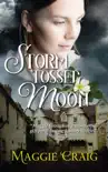Storm Tossed Moon sinopsis y comentarios