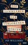 Die Sammlerin der verlorenen Wörter book summary, reviews and downlod