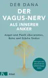 Der Vagus-Nerv als innerer Anker synopsis, comments