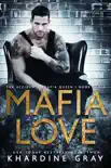 Mafia Love synopsis, comments