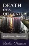Death of a Delegate synopsis, comments