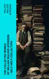 The Collected Works of William Walker Atkinson - Self-Help Collection synopsis, comments