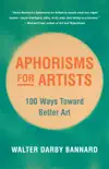 Aphorisms for Artists synopsis, comments