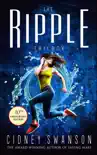 The Ripple Trilogy synopsis, comments