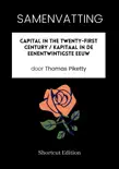 SAMENVATTING - Capital In The Twenty-First Century / Kapitaal in de eenentwintigste eeuw door Thomas Piketty sinopsis y comentarios