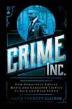 Crime Inc. synopsis, comments