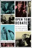 Open to Debate synopsis, comments