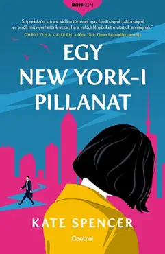 egy new york-i pillanat book cover image