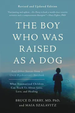 the boy who was raised as a dog book cover image