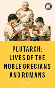 plutarch lives of the noble grecians and romans imagen de la portada del libro