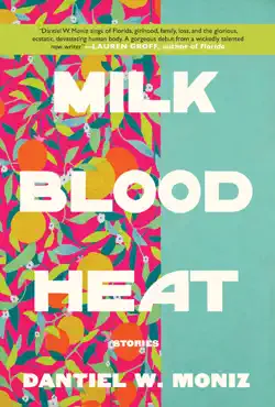 milk blood heat book cover image