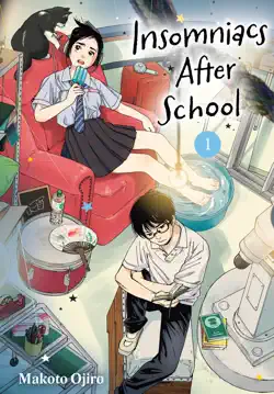 insomniacs after school, vol. 1 book cover image