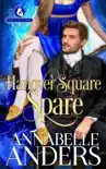 Hanover Square Spare synopsis, comments