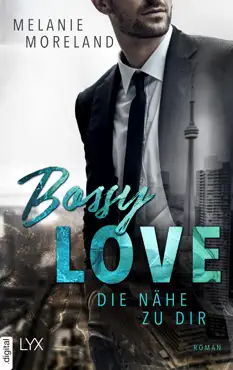 bossy love - die nähe zu dir imagen de la portada del libro