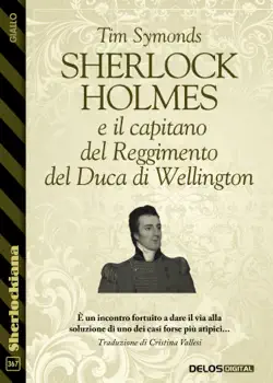 sherlock holmes e il capitano del reggimento del duca di wellington imagen de la portada del libro