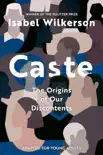 Caste (Adapted for Young Adults) sinopsis y comentarios