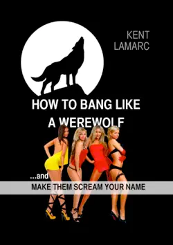 how to bang like a werewolf book cover image