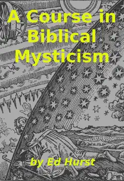 a course in biblical mysticism book cover image