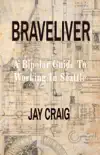 BRAVELIVER synopsis, comments