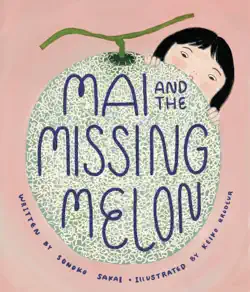mai and the missing melon book cover image