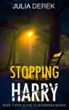 Stopping Harry synopsis, comments