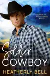 Soldier Cowboy synopsis, comments