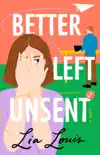 Better Left Unsent synopsis, comments