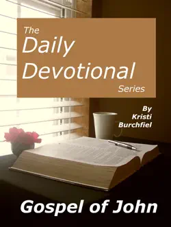 the daily devotional series: gospel of john book cover image