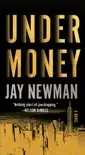 Undermoney synopsis, comments
