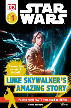 dk readers l1: star wars: luke skywalker's amazing story book cover image