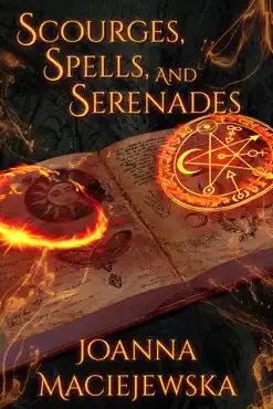 scourges, spells, and serenades book cover image