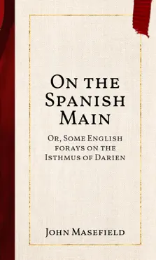 on the spanish main imagen de la portada del libro