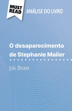 o desaparecimento de stephanie mailer de joël dicker (análise do livro) imagen de la portada del libro