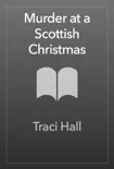 Murder at a Scottish Christmas synopsis, comments