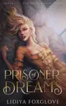 Prisoner of Dreams synopsis, comments
