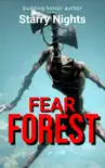 Fear forest synopsis, comments