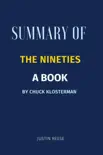 Summary of The Nineties a book By Chuck Klosterman synopsis, comments