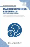 Macroeconomics Essentials You Always Wanted to Know synopsis, comments